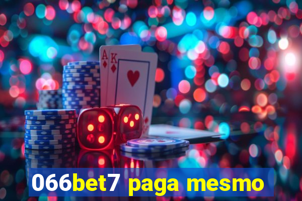 066bet7 paga mesmo